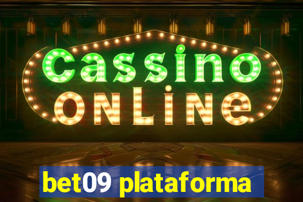 bet09 plataforma